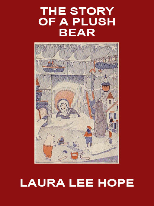 Cover image for The Story of a Plush Bear